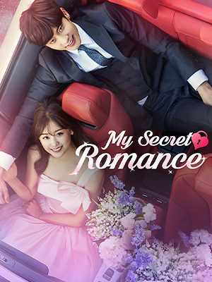 My Secret Romance (2017) My Secret Romance (2017)