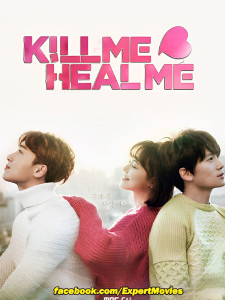 Kill Me, Heal Me (2015)