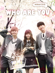 Who Are You School (2015)