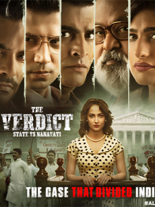The Verdict - State Vs Nanavati (2019)
