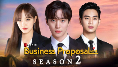 A Business Proposal Season 2 Official Trailer (2025)